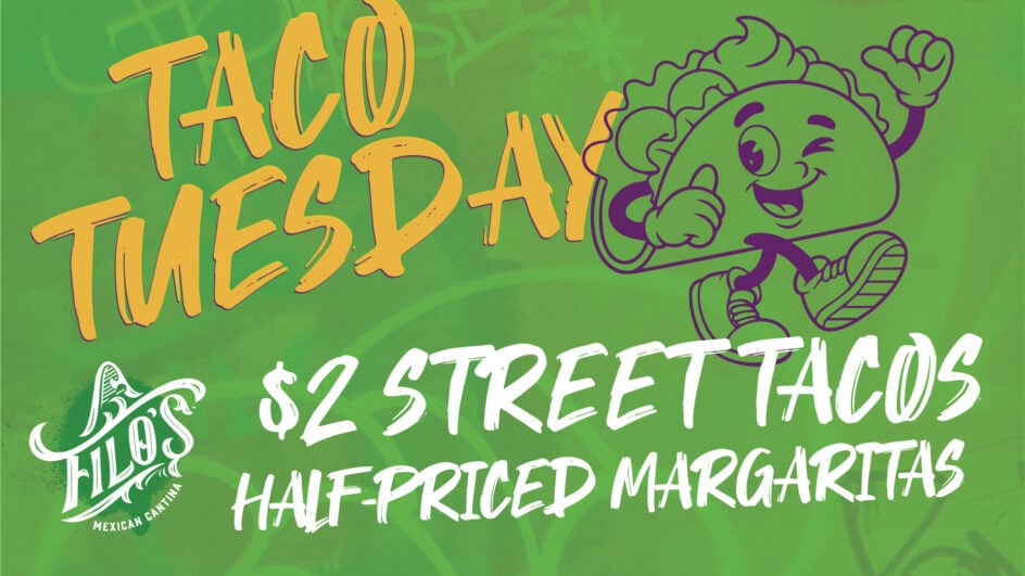 Taco Tuesdays at Filo’s
